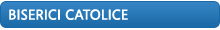 Biserici Catolice
