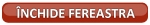 Inchide fereastra